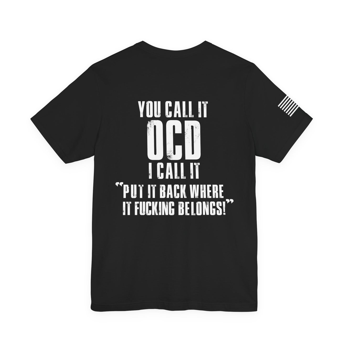 OCD Graphic Tee - Fun Unisex Short Sleeve Shirt, Perfect for Gaming Events, Casual Outings, Gifts, Summer Vibes, Playful Apparel