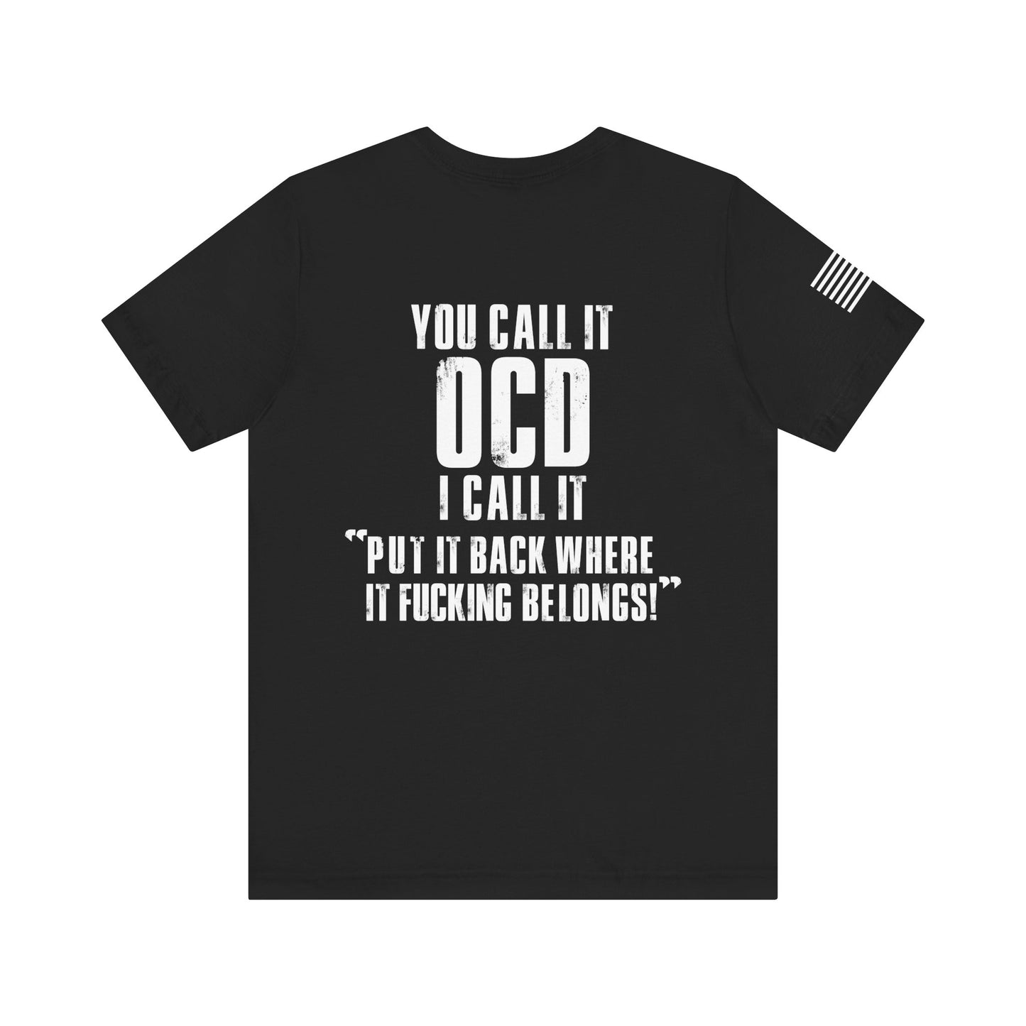 OCD Graphic Tee - Fun Unisex Short Sleeve Shirt, Perfect for Gaming Events, Casual Outings, Gifts, Summer Vibes, Playful Apparel